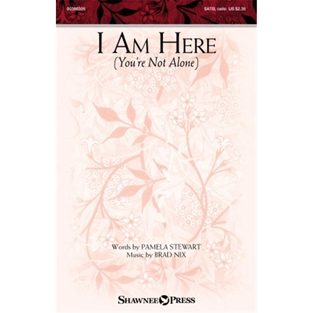 I Am Here : You're Not Alone