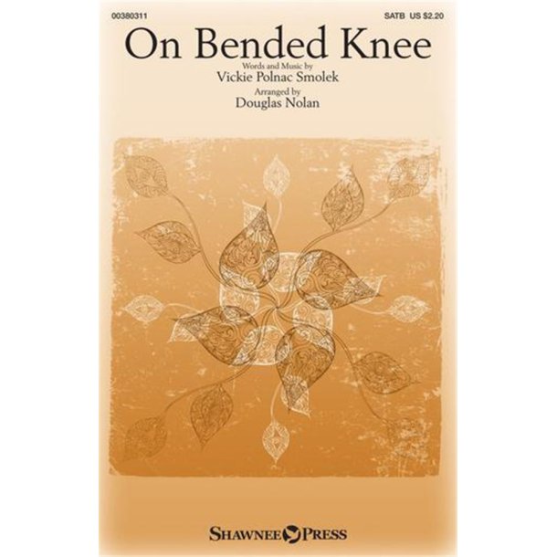 On Bended Knee