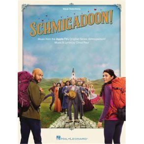 Schmigadoon : Music from the Apple TV+ Original Series
