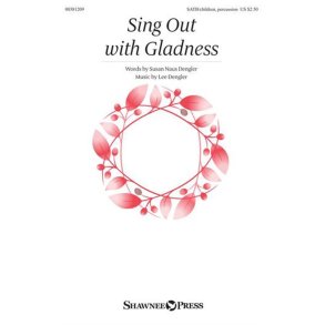 Sing Out with Gladness