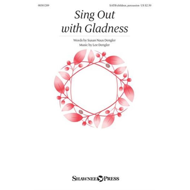 Sing Out with Gladness