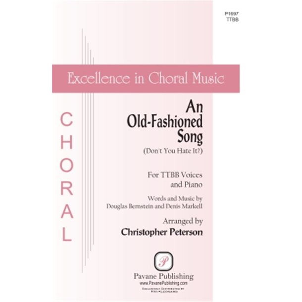 An Old-Fashioned Song (Don't You Hate It?)