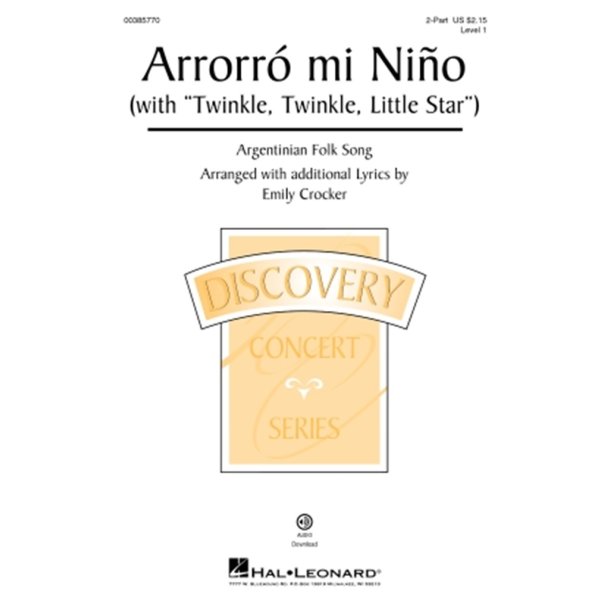 Arrorro mi Nino : (with Twinkle, Twinkle, Little Star) Discovery Level 1
