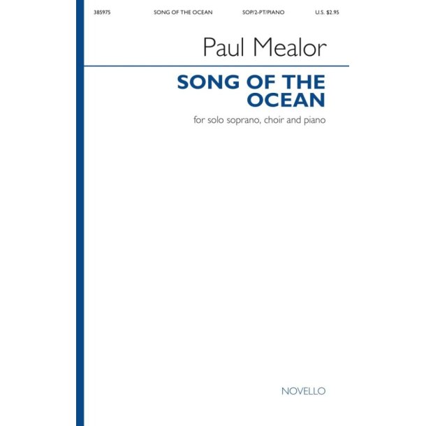 Song of the Ocean : Solo Soprano, Choir and Piano