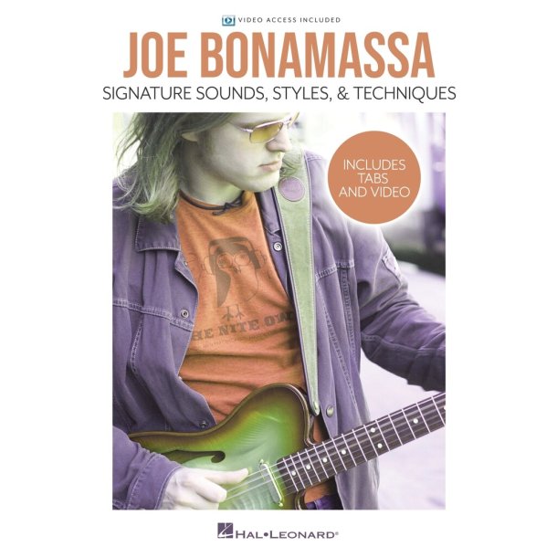 Joe Bonamassa-Signature Sounds,Styles & Techniques : Includes Tabs & Video