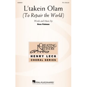 L'takein Olam (To Repair the World)