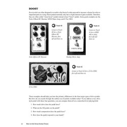 How to Get Great Guitar Tones : The Ins and Outs of Various Guitars, Amps, and Effects for All Styles