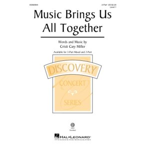 Music Brings Us All Together : Discovery Level 1