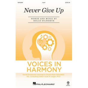 Never Give Up : Voices in Harmony