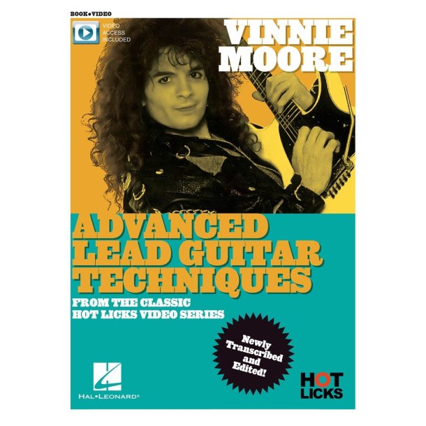 Vinnie Moore - Advanced Lead Guitar Techniques : From the Classic Hot Licks Video Series