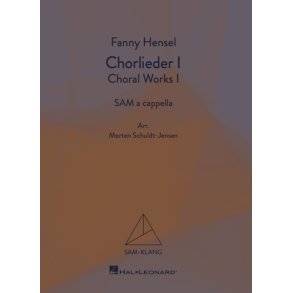 Chorlieder I/Choral Works I : SAM-Klang