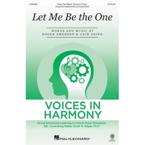 Let Me Be The One : Voices In Harmony