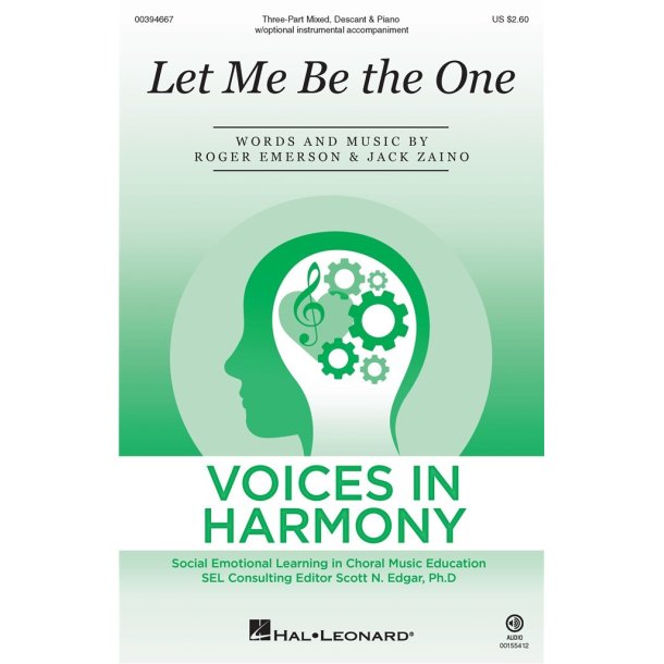 Let Me Be The One : Voices In Harmony