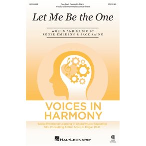 Let Me Be The One : Voices In Harmony