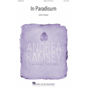 In Paradisum : Andrea Ramsey Choral Series