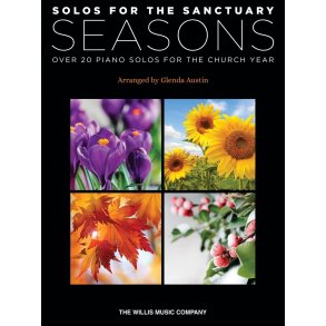 Solos for the Sanctuary - Seasons : Over 20 Piano Solos for the Church Year