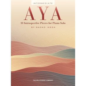 Aya : 10 Introspective Pieces for Piano Solo
