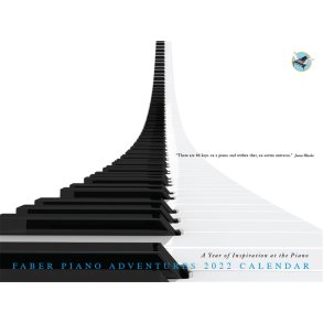 Faber Piano Adventures 2022 Calendar : A Year of Inspiration at the Piano