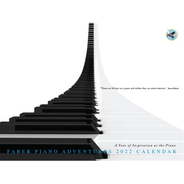 Faber Piano Adventures 2022 Calendar : A Year of Inspiration at the Piano