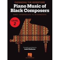Expanding the Repertoire: Music of Black Composers : Level 2 Early Intermediate to Intermediate Level