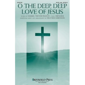 O the Deep, Deep Love of Jesus