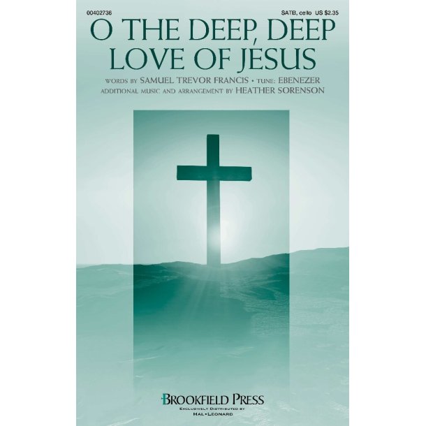 O the Deep, Deep Love of Jesus