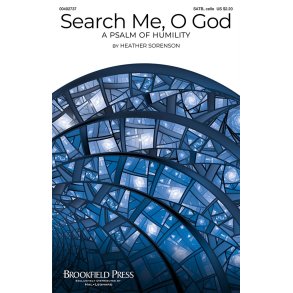 Search Me, O God : A Psalm of Humility