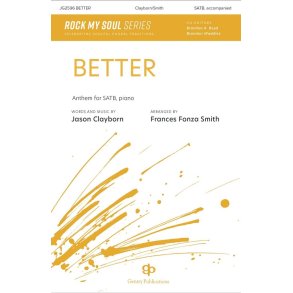 Better : Rock My Soul Series