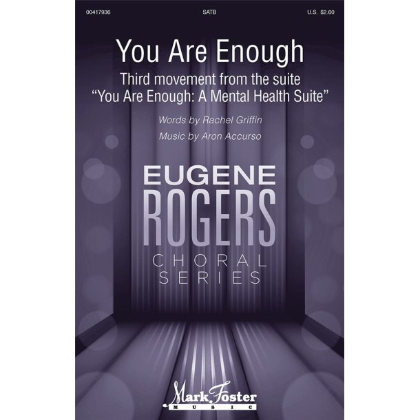 You Are Enough : Third movement from the suite You Are Enough: A Mental Health Suite