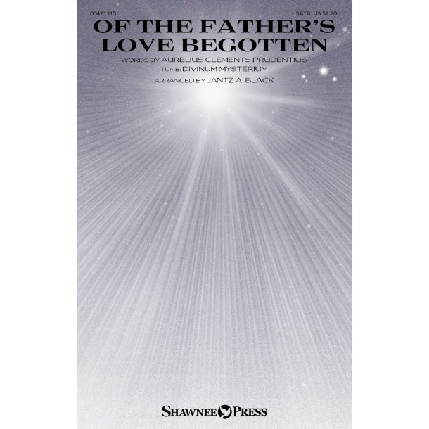 Of the Father's Love Begotten