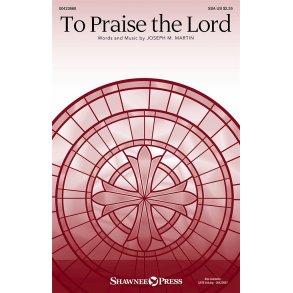To Praise the Lord