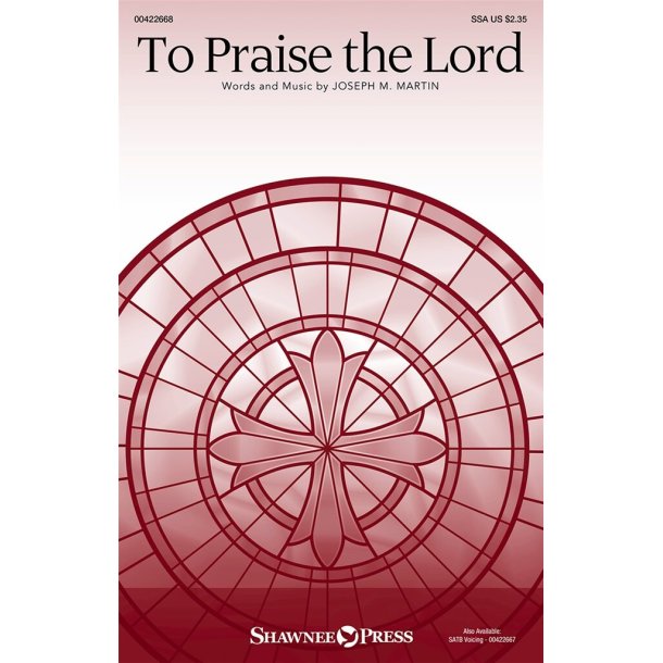 To Praise the Lord