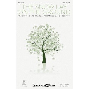 The Snow Lay on the Ground