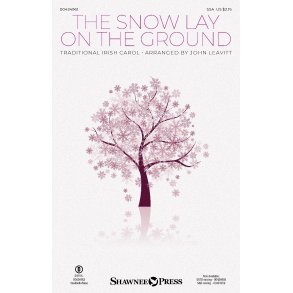 The Snow Lay on the Ground