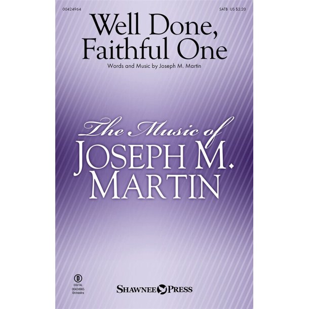 Well Done, Faithful One