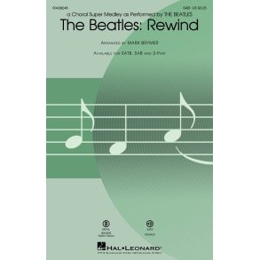 The Beatles: Rewind : A Beatles Super Medley