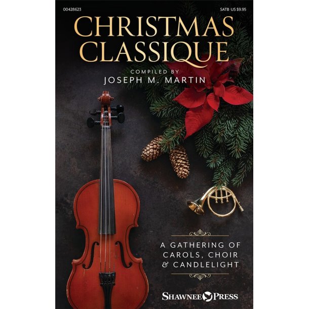 Christmas Classique : A Gathering of Carols, Choir and Candlelight