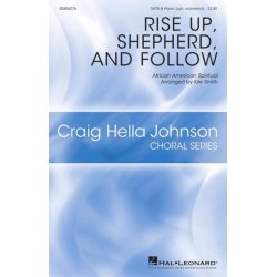 Rise Up Shepherd, and Follow