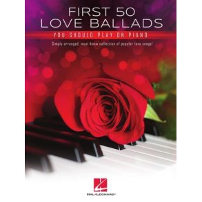 First 50 Love Ballads You Should Play On Piano