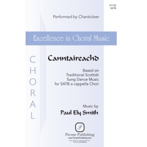 Canntaireachd : Based on Traditional Scottish Sung Dance Music Excellence in Chor