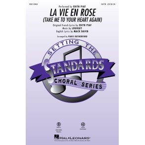 La Vie En Rose (Take Me to Your Heart Again)