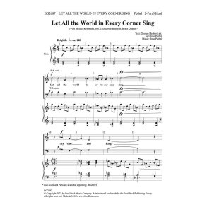 Let All the World in Every Corner Sing