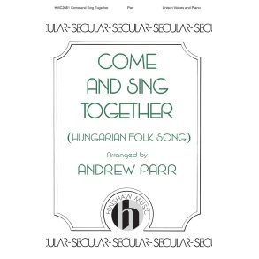 Come and Sing Together