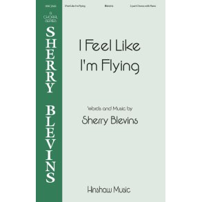 I Feel Like I'm Flying