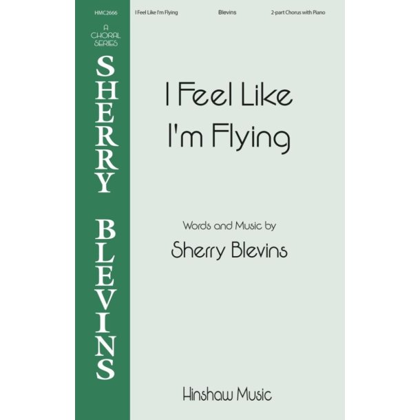 I Feel Like I'm Flying