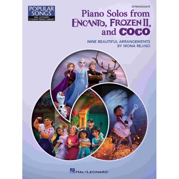 Piano Solos from Encanto, Frozen II, and Coco : Nine Beautiful Arrangements by Mona Rejino Hal Leonard Student Pi