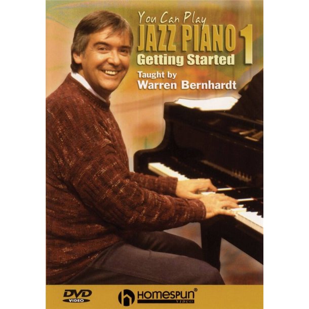 You Can Play Jazz Piano 1: Getting Started