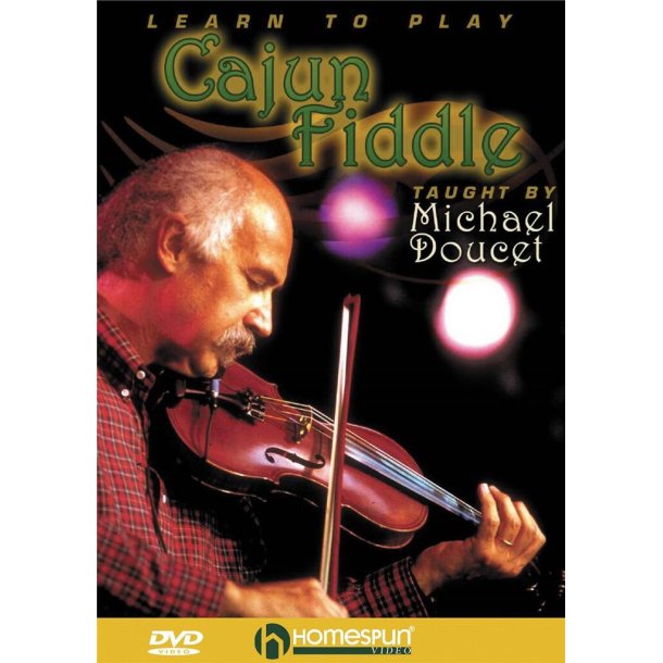 Michael Doucet: Learn To Play Cajun Fiddle