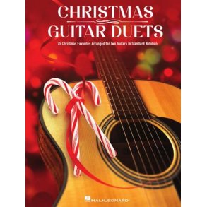 Christmas Guitar Duets : 25 Christmas Favorites Arranged for Two Guitars in Standard Notation