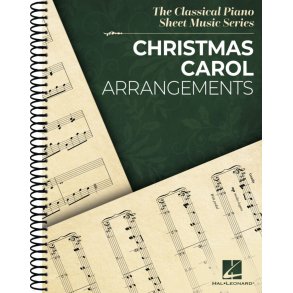 Christmas Carol Arrangements : Classical Piano Sheet Music Series